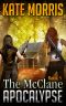 [The McClane Apocalypse 05] • The McClane Apocalypse · Book Five